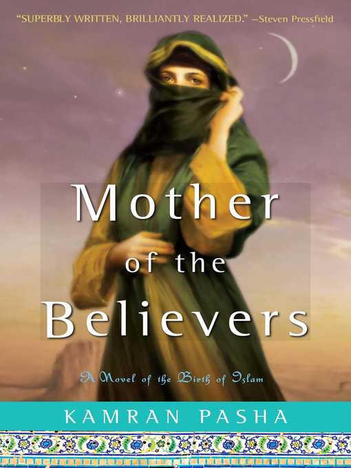 Title details for Mother of the Believers by Kamran Pasha - Wait list